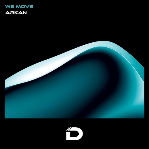 Arkan - We Move [DR021]